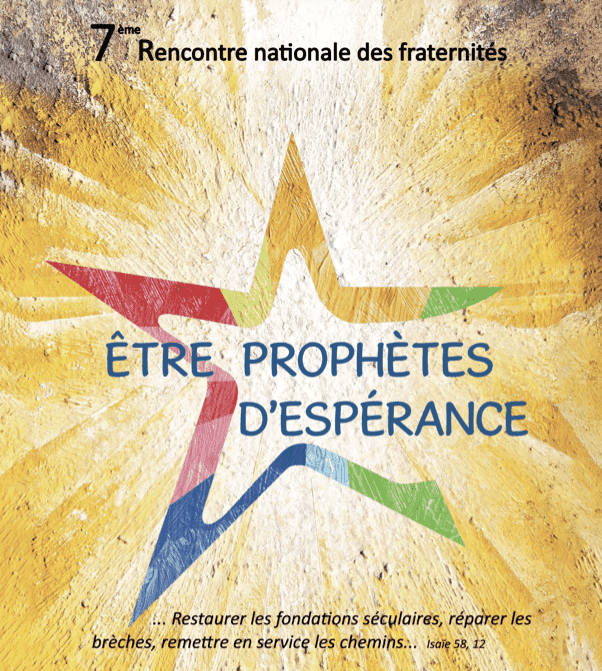 Rassemblement des Fraternités 2025 : Être prophètes d’espérance