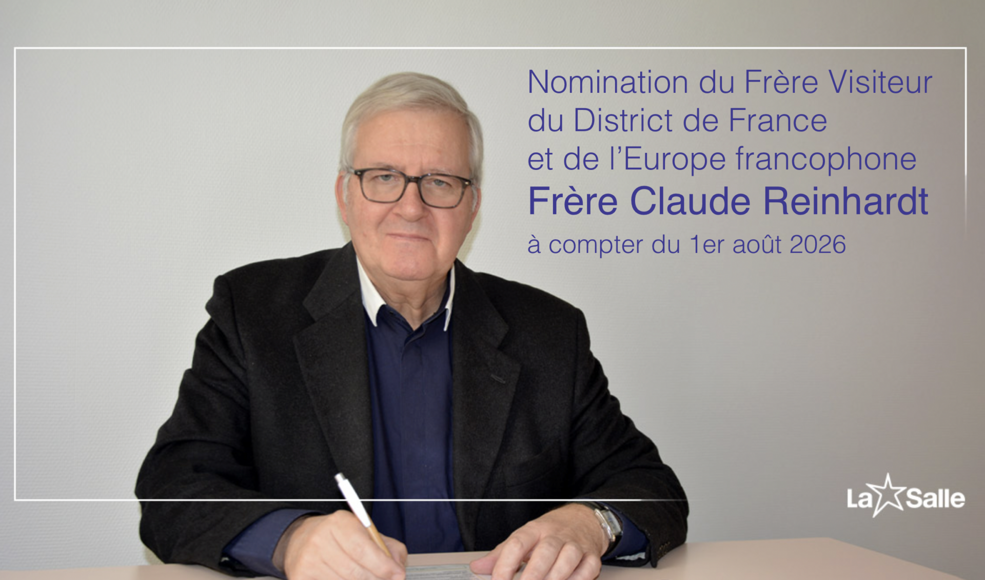 Nomination du Frère Visiteur du District de France et de l’Europe francophone